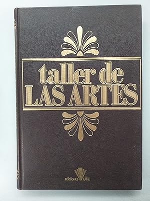 TALLER DE LAS ARTES - 6 TOMOS