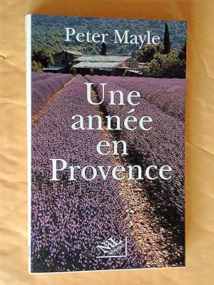 Image du vendeur pour Une anne en Provence mis en vente par Claudine Bouvier