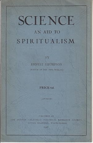 Science An Aid to Spiritualism - SCARCE
