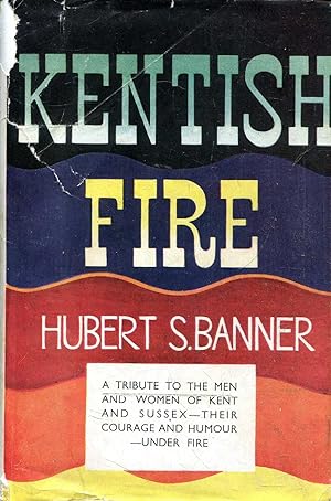 Immagine del venditore per Kentish Fire venduto da Pendleburys - the bookshop in the hills