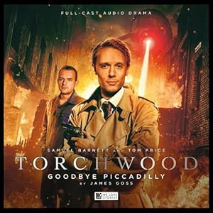 Seller image for Torchwood - 22 Goodbye Piccadilly (Compact Disc) for sale by Grand Eagle Retail