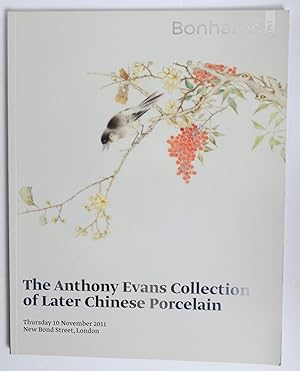 The Anthony Evans Collection of Later Chinese Porcelain 10 November 2011 [auction catalogue]
