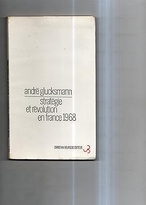 STRATEGIE ET REVOLUTION EN FRANCE 1968