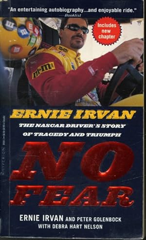 Seller image for No Fear Ernie Irvan : The Nascar Driver's Story of Tragedy and Triumph for sale by Librairie Le Nord