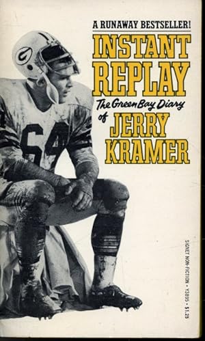 Seller image for Instant Replay - The Green Bay Diary of Jerry Kramer for sale by Librairie Le Nord