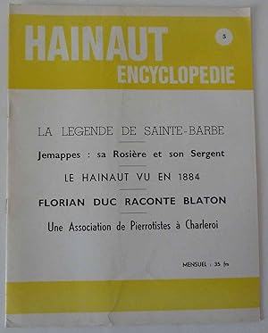 HAINAUT Encyclopédie. N° 5 [sans date] : La Légende de Sainte-Barbe. - Jemappes : sa Rosière et s...