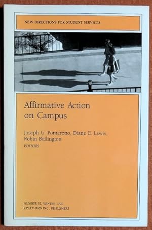 Immagine del venditore per Affirmative Action on Campus (J-B SS Single Issue Student Services) venduto da GuthrieBooks