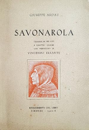 Seller image for Savonarola - Dramma in tre atti e quattro quadri for sale by Libro Co. Italia Srl