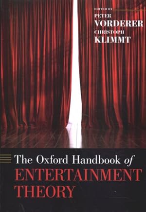 Image du vendeur pour Oxford Handbook of Entertainment Theory mis en vente par GreatBookPrices