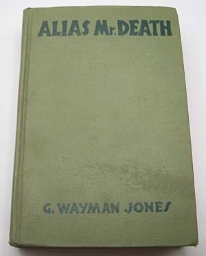 Seller image for Alias Mr. Death for sale by Easy Chair Books
