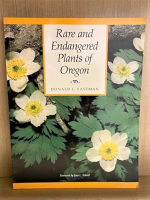Rare and Endangered Plants of Oregon