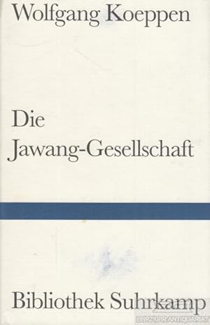 Seller image for Die Jawang-Gesellschaft ein Roman for sale by Leipziger Antiquariat