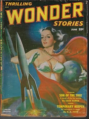 Imagen del vendedor de THRILLING WONDER Stories: June 1951 ("Son of the Tree") a la venta por Books from the Crypt