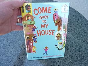 Seller image for Come Over to My House for sale by Discovery Bay Old Books ABAA, ILAB