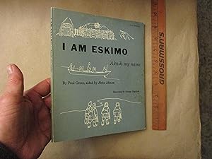Seller image for I Am Eskimo for sale by Dean's Books