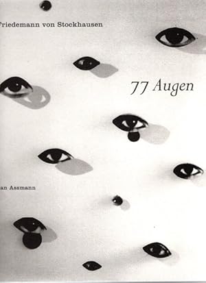 Imagen del vendedor de Friedemann von Stockhausen - 77 Augen. gypten - Der rituelle Blick. Ausgestellt im Vlkerkundemuseum Heidelberg vom 3.2. bis 19.3.2006; a la venta por nika-books, art & crafts GbR