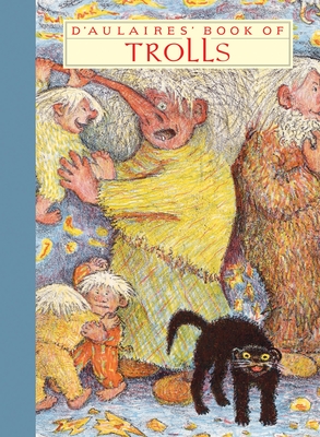 Seller image for D'Aulaires' Book of Trolls (Hardback or Cased Book) for sale by BargainBookStores