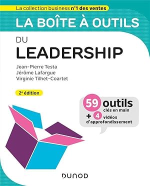 la boîte à outils : du leadership (2e édition)