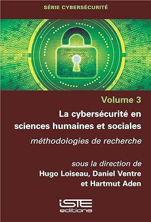 la cybersécurité en sciences humaines et sociales ; méthodologies de recherche