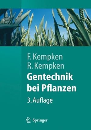 Image du vendeur pour Gentechnik bei Pflanzen: Chancen und Risiken (Springer-Lehrbuch) mis en vente par Buchliebe-shop I Buchhandlung am Markt