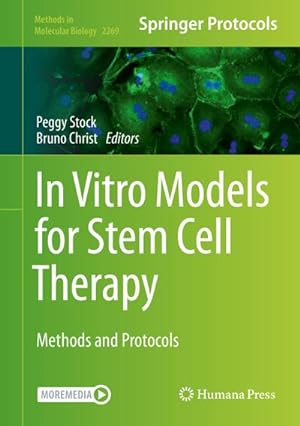 Bild des Verkufers fr In Vitro Models for Stem Cell Therapy : Methods and Protocols zum Verkauf von AHA-BUCH GmbH