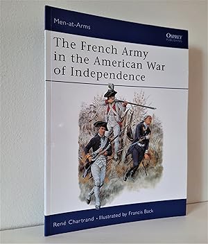 The French Army in the American War of Independence
