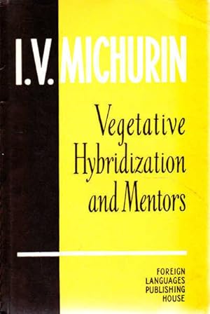 Vegetative Hybridization and Mentors