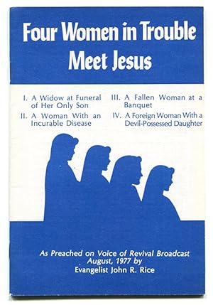 Four Women in Trouble Meet Jesus