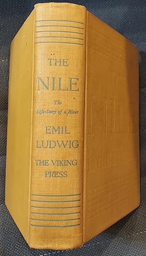 The Nile : The Life-Story of a River