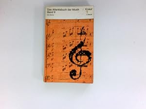 Bild des Verkufers fr Das Atlantisbuch der Musik, Band II : Die Werke. zum Verkauf von Antiquariat Buchhandel Daniel Viertel
