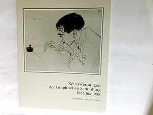 Seller image for Neuerwerbungen der Graphischen Sammlung 1983 bis 1988. Landesmuseum Mainz, 22. Januar bis 5. Mrz 1989 for sale by Antiquariat Buchhandel Daniel Viertel