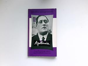 Imagen del vendedor de Guillaume Apollinaire in Selbstzeugnissen und Bilddokumenten : Pascal Pia. [Aus d. Franz. bertr. von Max Hlzer, d. dokumentar. u. bibliograph. Anh. bearb. Paul Raabe] / rowohlts monographien ; 54 a la venta por Antiquariat Buchhandel Daniel Viertel