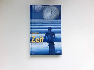 Image du vendeur pour Nimm Dir Zeit : Zitate, Aphorismen und Gedichte ber die Zeit. Klaus Fritz (Hrsg.) / Edition united ideas. mis en vente par Antiquariat Buchhandel Daniel Viertel