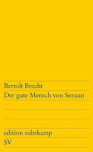 Bild des Verkufers fr Der gute Mensch von Sezuan : Parabelstck. [Mitarb.: R. Berlau ; M. Steffin] / Edition Suhrkamp ; 73 zum Verkauf von Antiquariat Buchhandel Daniel Viertel