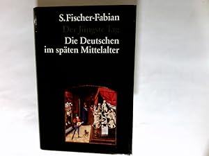 Bild des Verkufers fr Der Jngste Tag : d. Deutschen im spten Mittelalter. zum Verkauf von Antiquariat Buchhandel Daniel Viertel