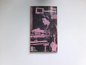 Seller image for Rosa Luxemburg in Selbstzeugnissen und Bilddokumenten : Dargestellt. [Den Anhang besorgte d. Autor] / rowohlts monographien ; 158. for sale by Antiquariat Buchhandel Daniel Viertel