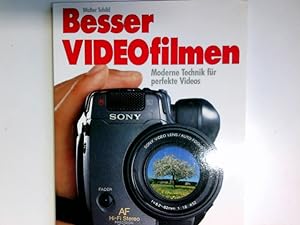 Bild des Verkufers fr Besser videofilmen : moderne Technik fr perfekte Videos. zum Verkauf von Antiquariat Buchhandel Daniel Viertel