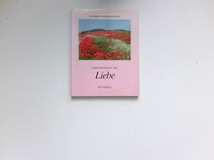 Lebensweisheiten der Liebe : Geschenk-Postkartenbuch ; Nr. 93802.