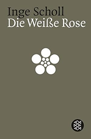 Bild des Verkufers fr Die Weisse Rose. Inge Scholl / Fischer ; 11802; Teil von: Anne-Frank-Shoah-Bibliothek zum Verkauf von Antiquariat Buchhandel Daniel Viertel