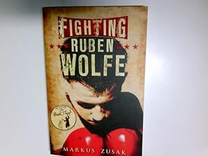 Image du vendeur pour Fighting Ruben Wolfe (Underdogs, Band 2) mis en vente par Antiquariat Buchhandel Daniel Viertel