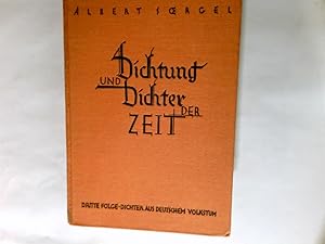 Dichter aus deutschem Volkstum : Eine Schilderg d. dt. Literatur d. letzten Jahrzehnte. Dichtung ...