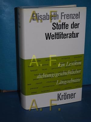 Bild des Verkufers fr Stoffe der Weltliteratur : e. Lexikon dichtungsgeschichtl. Lngsschnitte. Krners Taschenausgabe , Bd. 300 zum Verkauf von Antiquarische Fundgrube e.U.