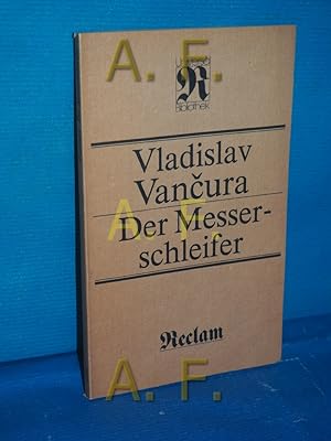 Seller image for Der Messerschleifer : Novellen , [aus d. Tschech.]. [bers. von Gustav Just] / Reclams Universal-Bibliothek , Bd. 1116 : Belletristik for sale by Antiquarische Fundgrube e.U.