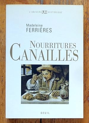 Seller image for Nourritures canailles. for sale by La Bergerie