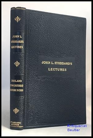 Seller image for John L. Stoddard's Lectures: Supplementary Volume. Ireland, Denmark, Sweden. for sale by Antiquariat Beutler