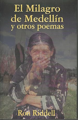Seller image for El Milagro De Medellin y Otros Poemas for sale by Tinakori Books