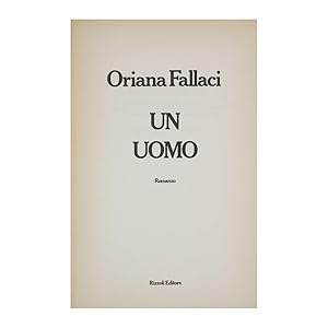 Oriana Fallaci - Un uomo