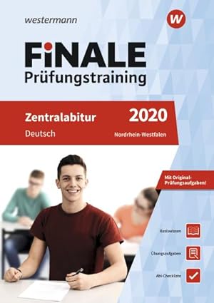 Bild des Verkufers fr FiNALE Prfungstraining Zentralabitur Nordrhein-Westfalen: Deutsch 2020 zum Verkauf von unifachbuch e.K.