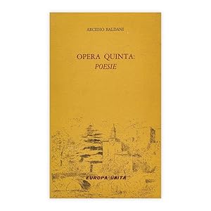 Opera quinta: Poesie (firmato con dedica dell'autore)