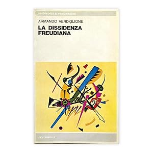 Armando Verdiglione - La dissidenzza freudiana